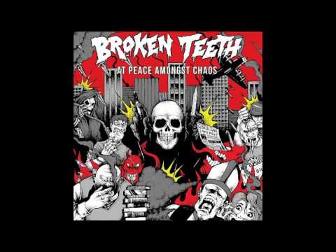 Broken Teeth HC - At Peace Amongst Chaos
