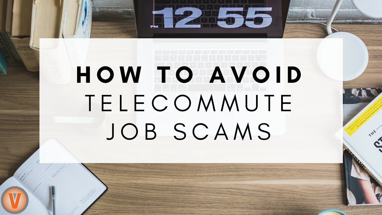 How to Avoid Telecommute Job Scams | Virtual Vocations