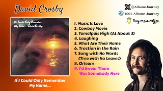 David Crosby - I'd Swear There Was Somebody Here