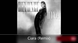 Beyoncé Feat. Ciara - Diva (Remix)