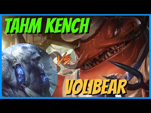 TAHM KENCH TOP vs VOLIBEAR - Another Great Start, and then...  - Season 11 League of Legends