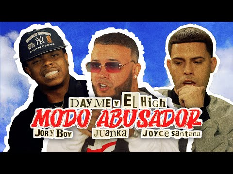 Modo Abusador - Dayme & El High ❌ Jory Boy ❌ Juanka ❌ Joyce Santana | Perreo 2021