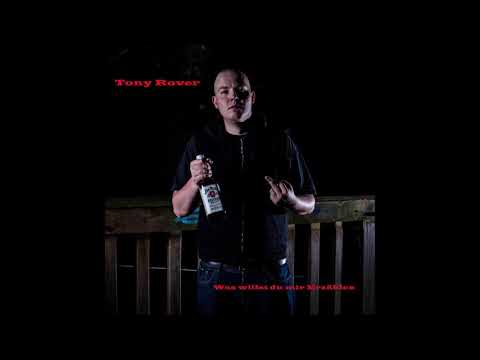 Tony Rover - Was willst du mir Erzählen