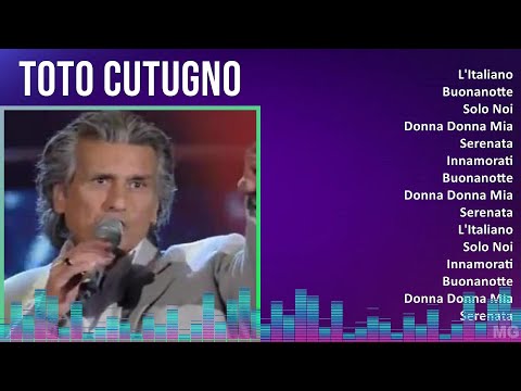 Toto Cutugno 2024 MIX Greatest Hits - L'Italiano, Buonanotte, Solo Noi, Donna Donna Mia