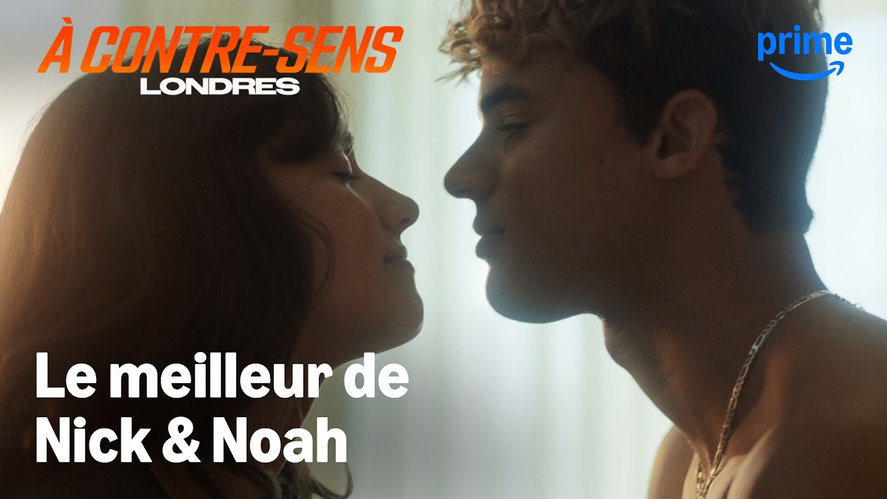 Miniature de la vidéo Le meilleur de Nick & Noah - À Contre-Sens : Londres | Prime Video du film À contre-sens : Londres