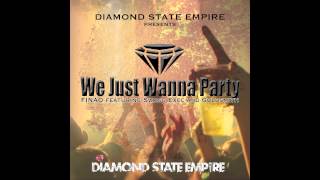 We Just Wanna Party