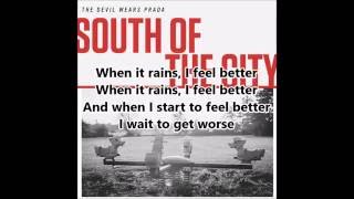 The Devil Wears Prada - South of the City (Lyrics)