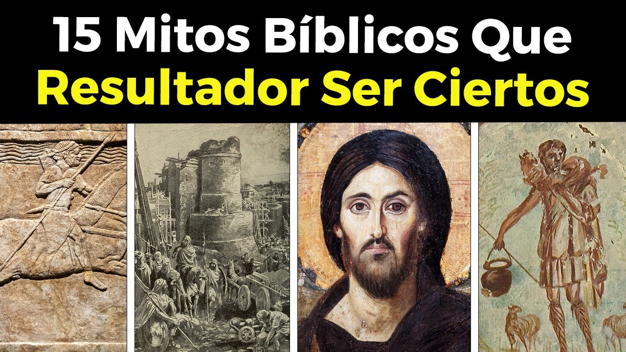 15 MITOS y MENTIRAS de la Biblia que resultaron ser ciertas