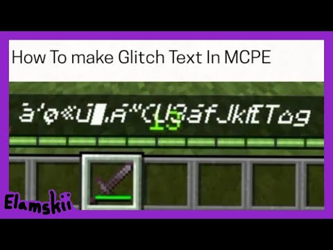 Elamskii - How to make glitch text in Minecraft Bedrock/MCPE