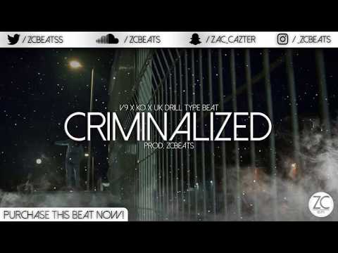 V9 x KO x UK Drill Type Beat | "Criminalized" (Prod. ZCBeats)