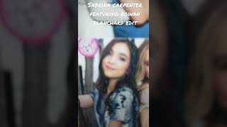 Sabrina carpenter featuring Rowan Blanchard edit