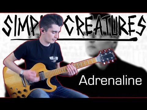 Adrenaline - Simple Creatures