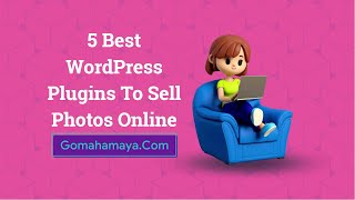 5 Best WordPress Plugins To Sell Photos Online 2022