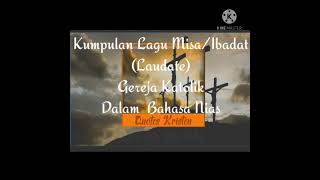 Download lagu Kumpulan lagu Misa/Ibadat Masa Prapaskah Gereja Katolik Bahasa Daerah Nias ||LAUDATE DOMINI mp3 Download lagu Kumpulan lagu Misa/Ibadat Masa Prapaskah Gereja Katolik Bahasa Daerah Nias ||LAUDATE DOMINI mp3
