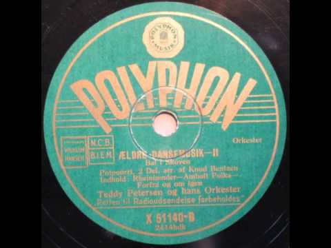 Ældre Dansemusik II, Potpourri - Teddy Petersen; Asta Hansen og Valdemar Davids 1946