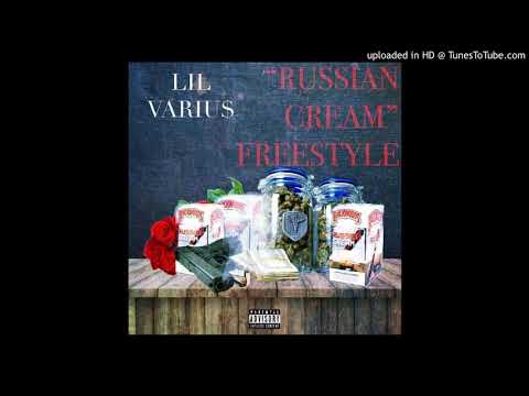 Lil Varius  x Russian Cream Freestyle