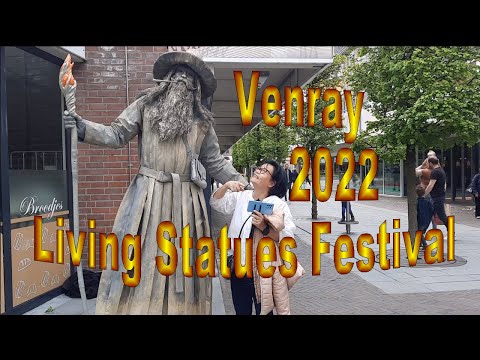 Living Statues Festival Venray 2022