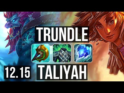 TRUNDLE vs TALIYAH (JNG) | 68% winrate, 7 solo kills, Legendary, 13/3/10 | EUW Grandmaster | 12.15