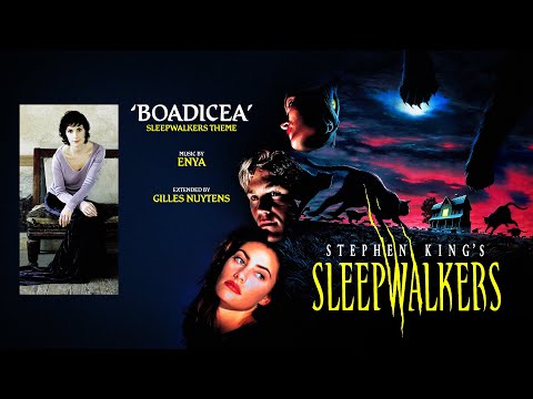 Enya: Boadicea (Stephen King's Sleepwalkers Theme) [Extended by Gilles Nuytens]