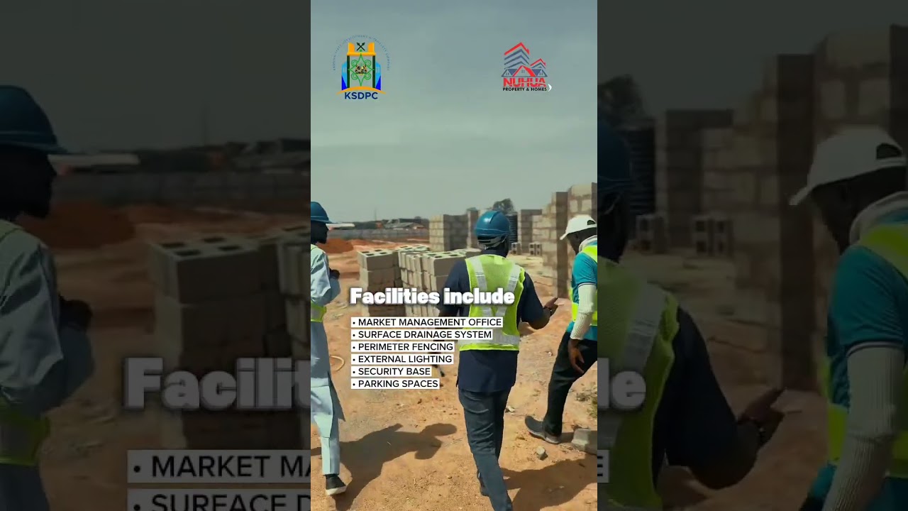 KSDPC in partnership with NUHUA Property & Homes presents Sabon Gari Modern Market NOW SELLING