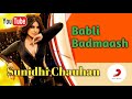 Babli Badmaash Priyanka John Abraham Sunidhi Chauhan Shootout At Wadala Shootout At Wadala