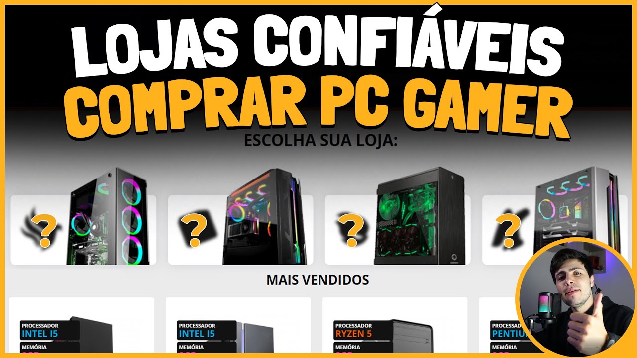Watch Now LOJAS CONFIÁVEIS PARA COMPRAR PC GAMER SEM MEDO - 6 lojas diferentes LOJAS CONFIÁVEIS PARA COMPRAR PC GAMER SEM MEDO - 6 lojas diferentes