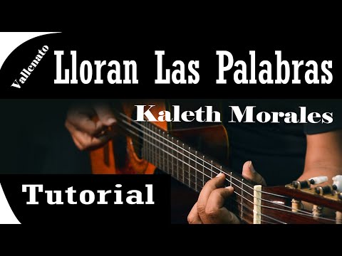 😎COMO TOCAR🎸 "Lloran Las Palabras" De Kaleth Morales En Guitarra Acústica. para practicar en casa"