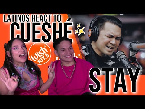 Latinos react to Cueshé FOR THE FIRST TIME | “Stay” LIVE on Wish | REACTION
