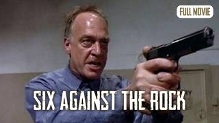 Download lagu Six Against the Rock | English Full Movie | Action Crime Drama mp3 Download lagu Six Against the Rock | English Full Movie | Action Crime Drama mp3