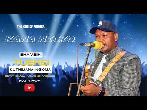 Kana Nicko - Shambiki Tuekei Kuthimana Ngoma ( Official Audio Visualizer)