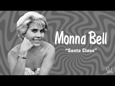Monna Bell - Canciones de Navidad - "Santa Claus"