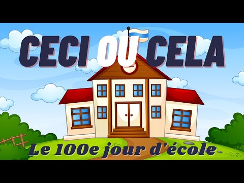 PAUSE ACTIVE (APQ): CECI OU CELA 100e JOUR D'ÉCOLE - Brain Break (DPA): This or That 100th Day