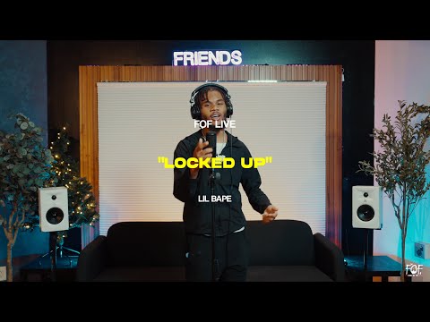 FOF LIVE Ep. 78 - LIL BAPE - “LOCKED UP”