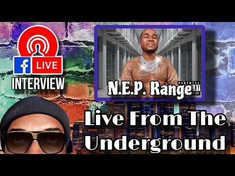 Live From The Underground: Live Interview N.E.P. Range @neprange2514 #interview #podcast #rap