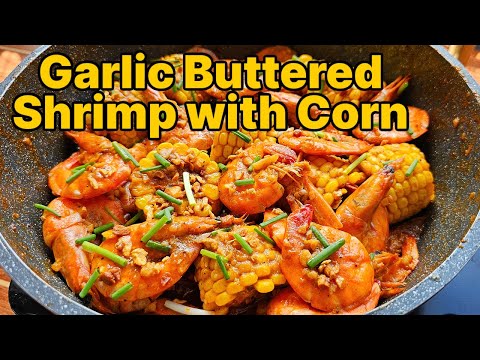 Garlic Buttered Shrimp with Corn – Sweet, Savory, and Perfectly Juicy