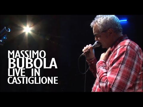 MASSIMO BUBOLA live in Castiglione