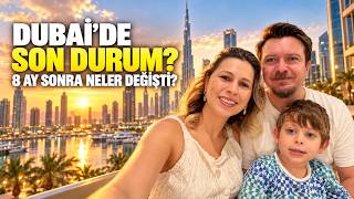 Dubai'de Son Durum: Hayatimizda Neler Degisti?