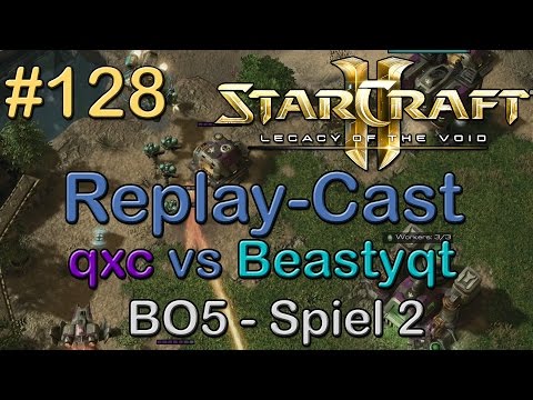 SC2: LotV Beta Replay-Cast #128 [coL.qxc (T) vs TES.Beastyqt (T)] BO5 - G2 | Lycan League #18 FINALE