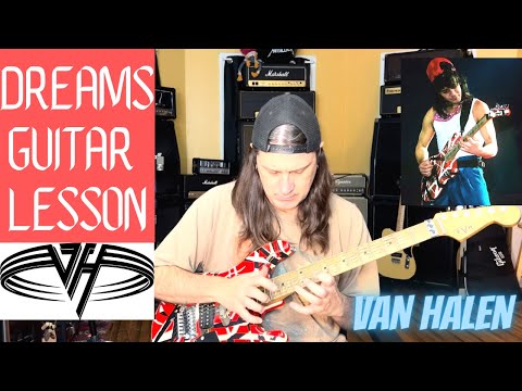 How To Play Dreams By Van Halen - Guitar Solo And Outro Solo Included - Van Halen Guitar Lesson