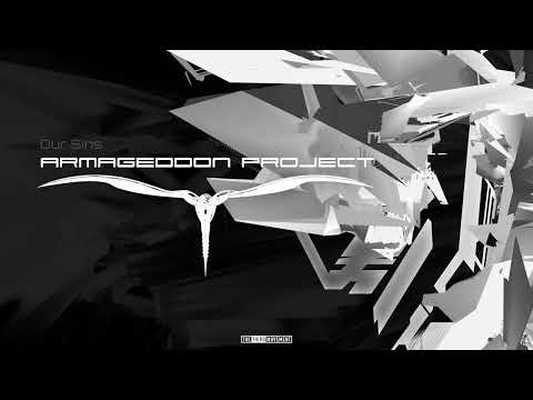Armageddon Project - Our Sins