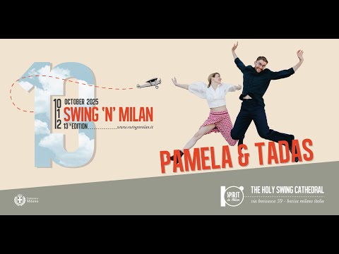 13th edition Swing’n’Milan 2025 - PAMELA & TADAS