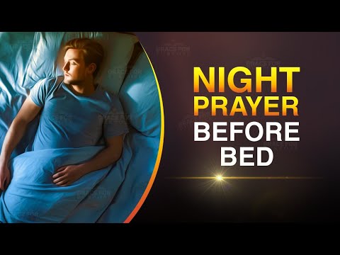 Beautiful Night Bedtime Prayer For Peaceful Relaxation Before You Sleep (With Bible Reading)