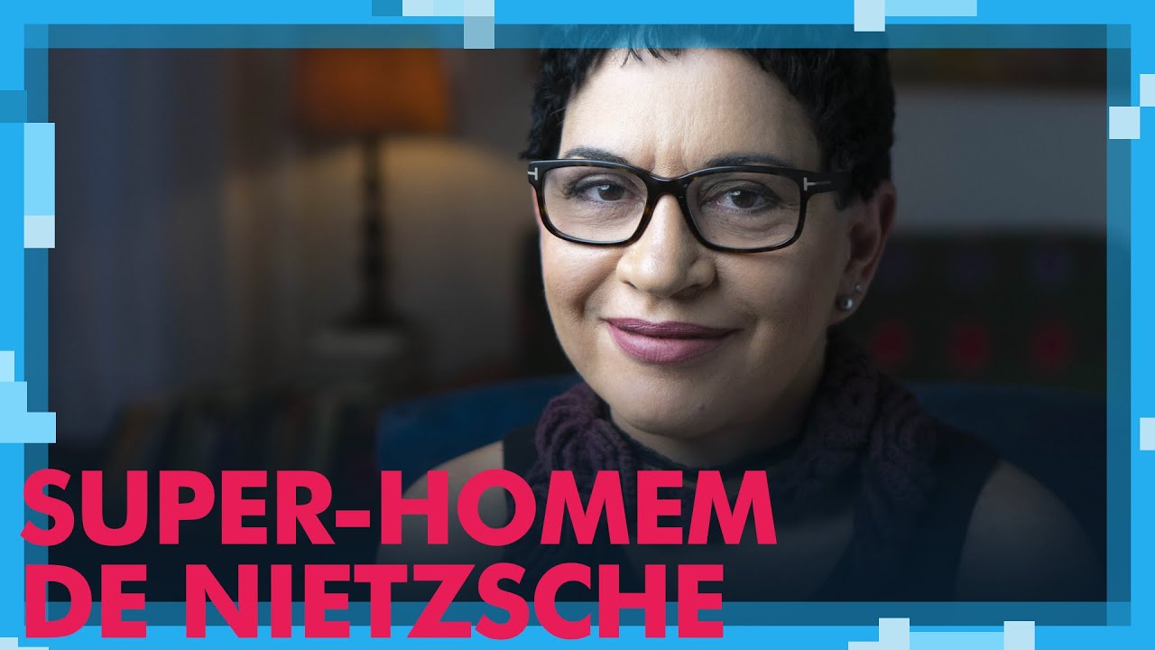 SUPER-HOMEM DE NIETZSCHE - E AGORA? COM VIVIANE MOSÉ