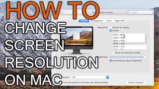 How to Change Screen Resolution on Mac