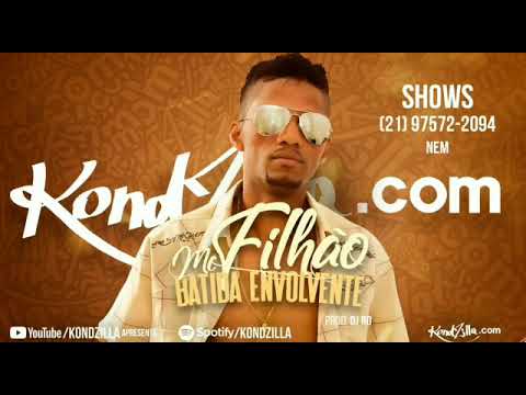 MC FILHÃO: BATIDA ENVOLVENTE