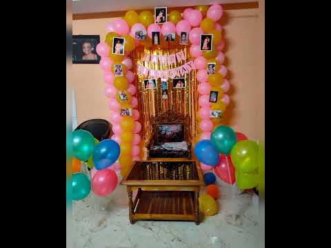 My Niece Hasi birthday 🎂🎂🎂🎂🎉🎉🎉🎉🎉 decoration
