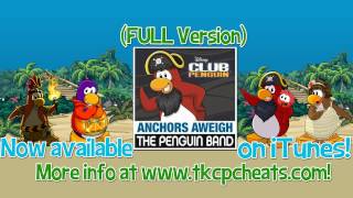 Club Penguin Song: Anchors Aweigh- Full Version [HD]
