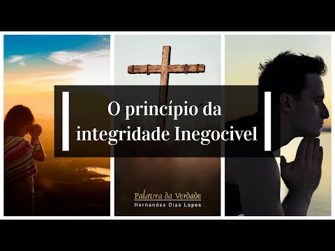 O PRINCÍPIO DA INTEGRIDADE INEGOCIÁVEL