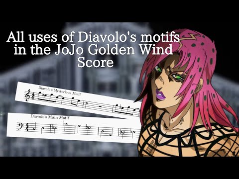 JoJo Golden Wind OST: All Diavolo's Theme (All uses of Diavolo's motifs in the score)