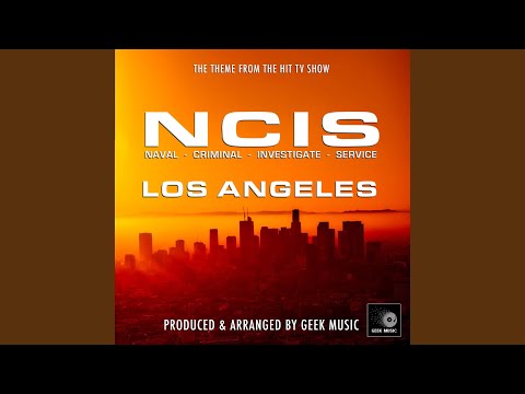 N.C.I.S. Los Angeles Main Theme (From "N.C.I.S. Los Angeles")